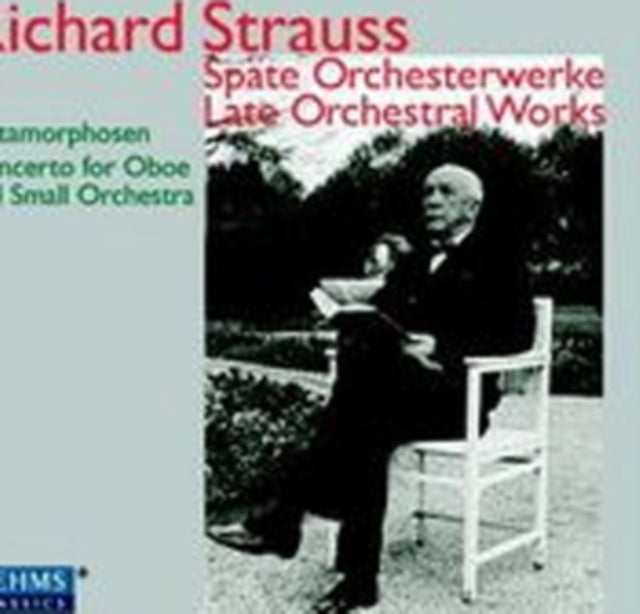 Richard Strauss: Späte Orchesterwerke