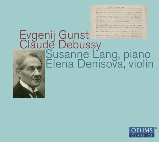 Susanne Lang/Elena Denisova: Evgenij Gunst/Claude Debussy