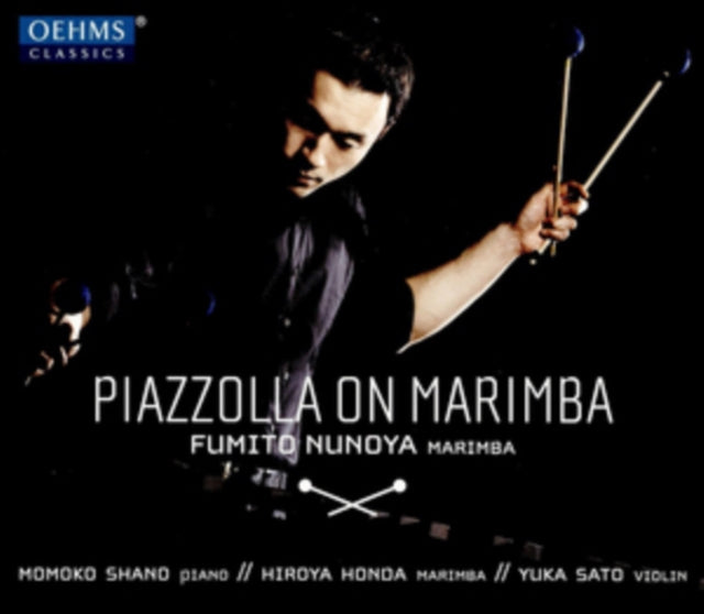 Fumito Nunoya: Piazzolla On Marimba