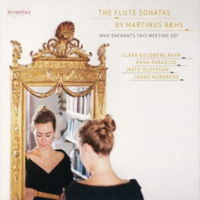 The Flute Sonatas By Martinus Ræhs