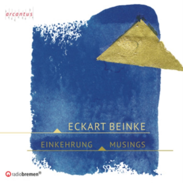 Eckart Beinke: Einkehrung - Musings