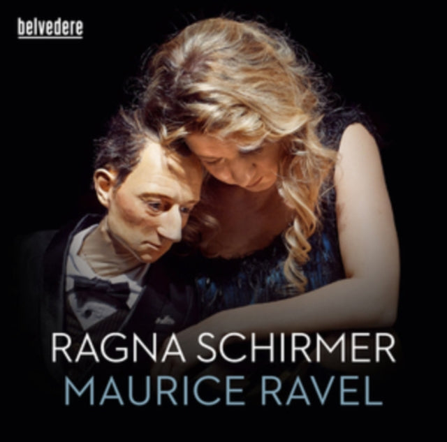 Ragna Schirmer: Maurice Ravel