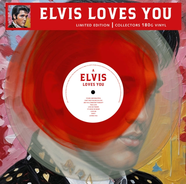 Elvis Loves You (Colour In Colour Vinyl)