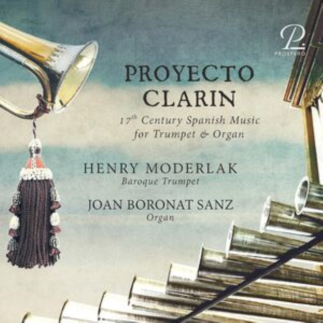 Proyecto Clarin: 17th Century Spanish Music for Trumpet & Organ
