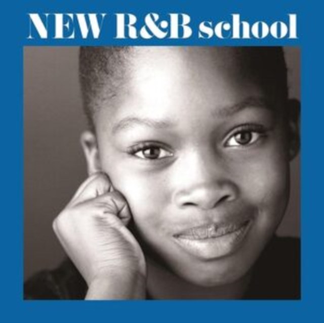New R&B School