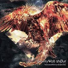 Gravitywall / Sh0Ut