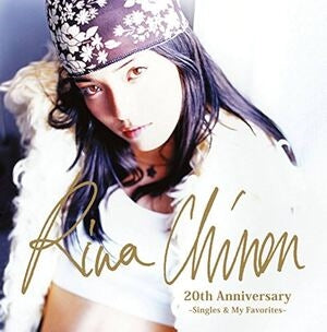 Rina Chinen 20th Anniversary ~singles & My Favorites~