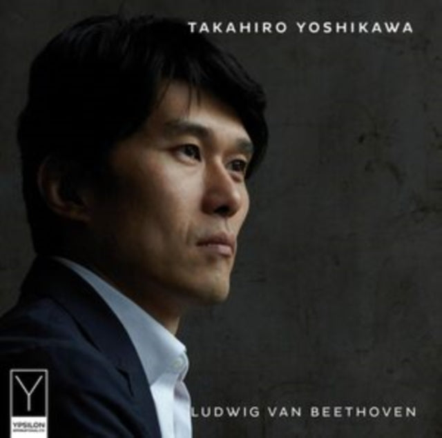 Takahiro Yoshikawa: Ludwig Van Beethoven