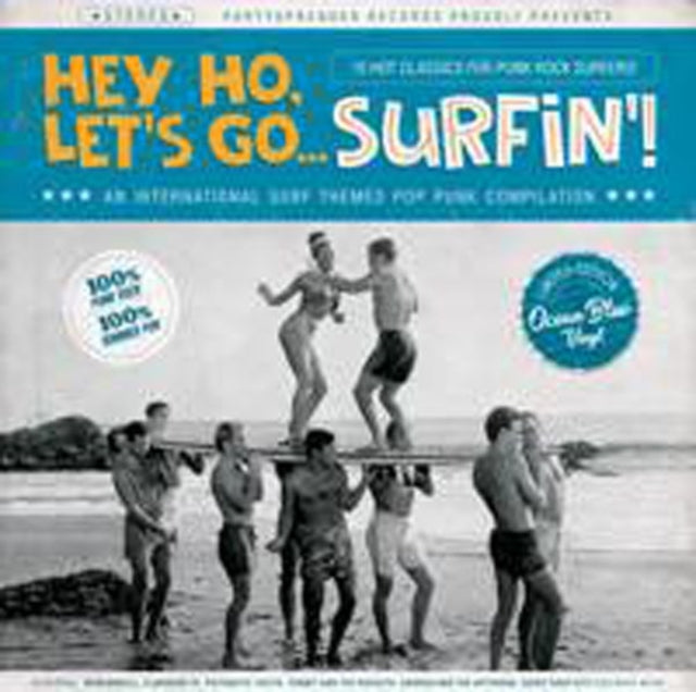 Hey Ho, Let's Go...surfin'!