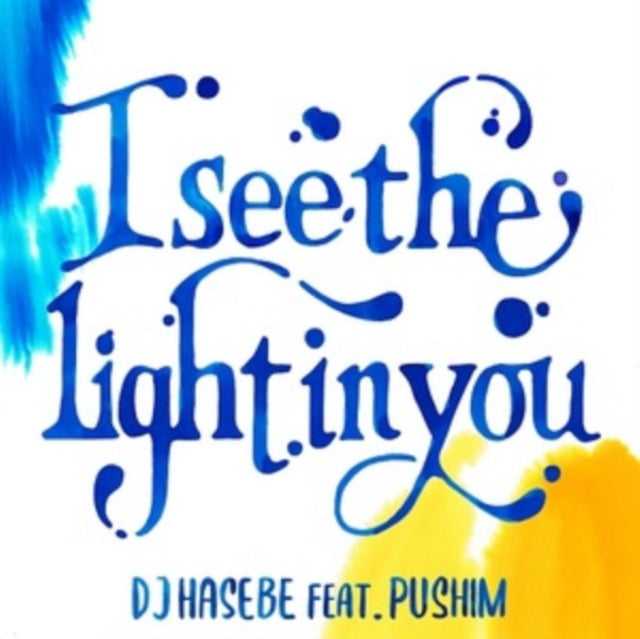 I See the Light in You (Feat. Pushim)