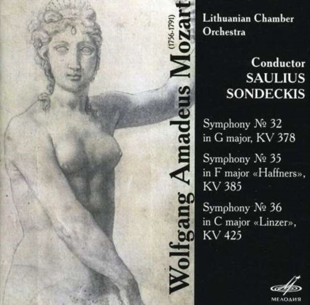 Symphonies Nos. 32, 35 and 36 (Sondeckis, Lithuanian Co)