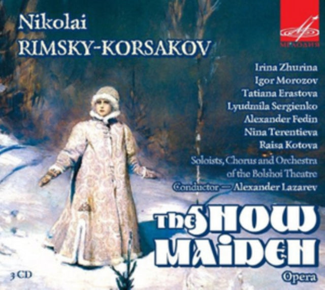 Nikolai Rimsky-Korsakov: The Snow Maiden