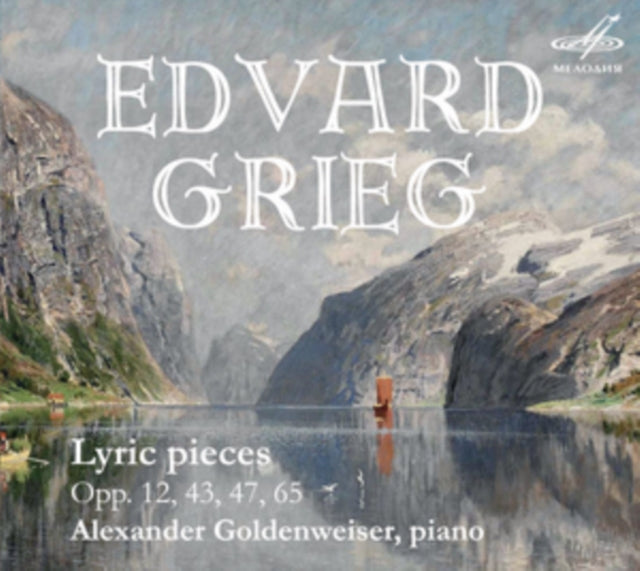 Edvard Grieg: Lyric Pieces