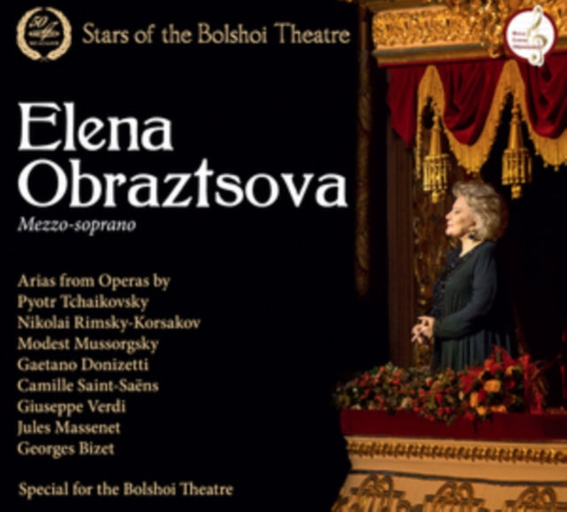Elena Obraztsova: Stars of the Bolshoi