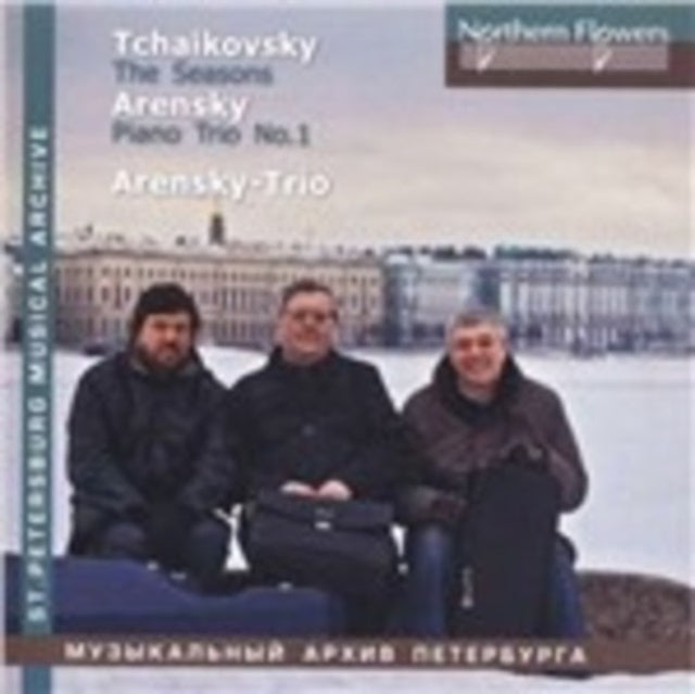 P. I. Tchaikovsky - The Seasons / A. Arensky - Piano Trio No. 1