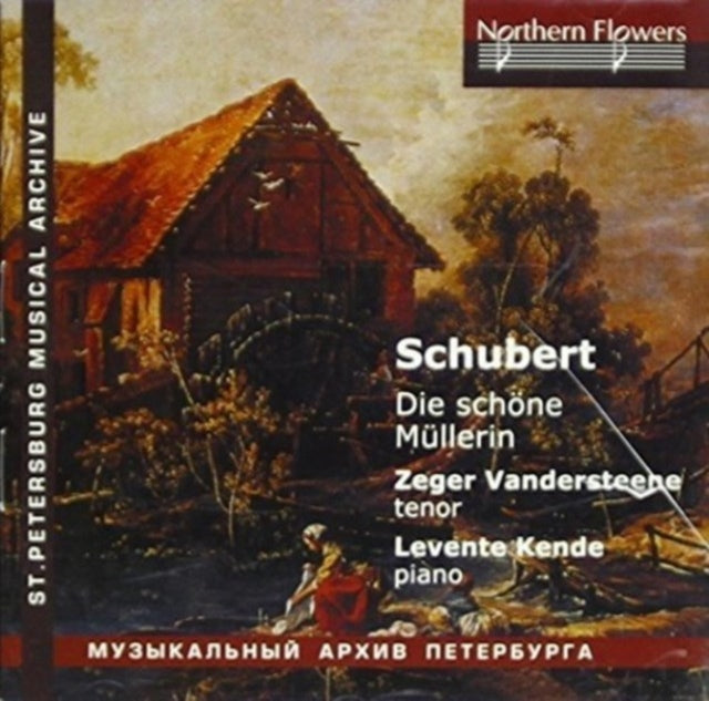 Schubert - Die Schone Mullerin