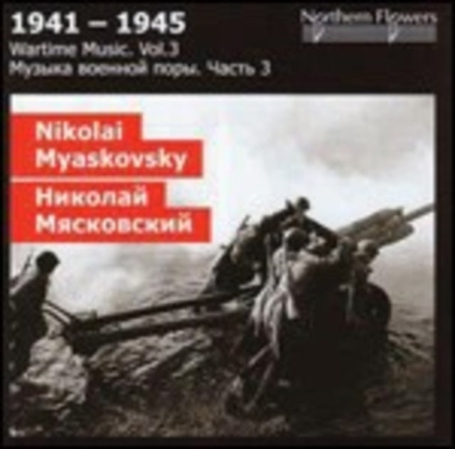 Nikolai Myaskovsky - Symphony No. 24. Symphony No. 25 (Wartime 3)