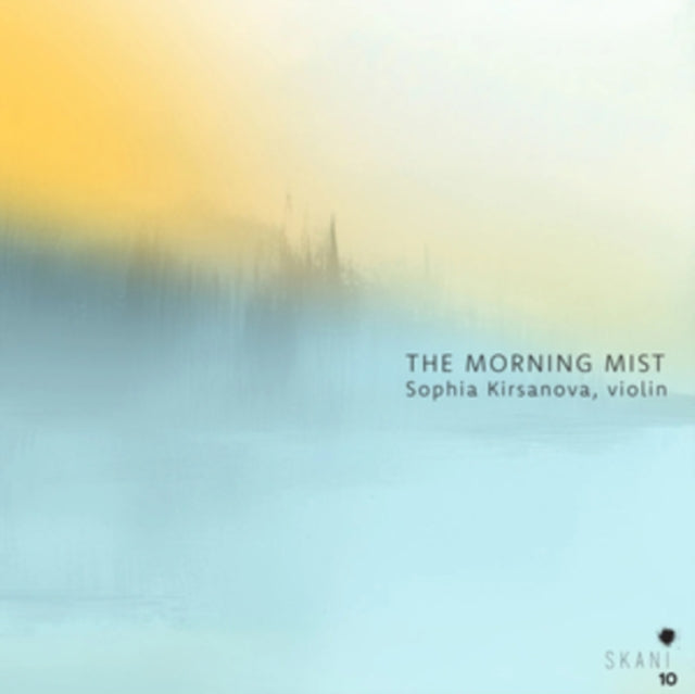 Sophia Kirsanova: The Morning Mist