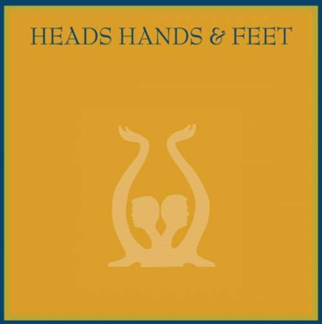 Heads, Hands & Feet