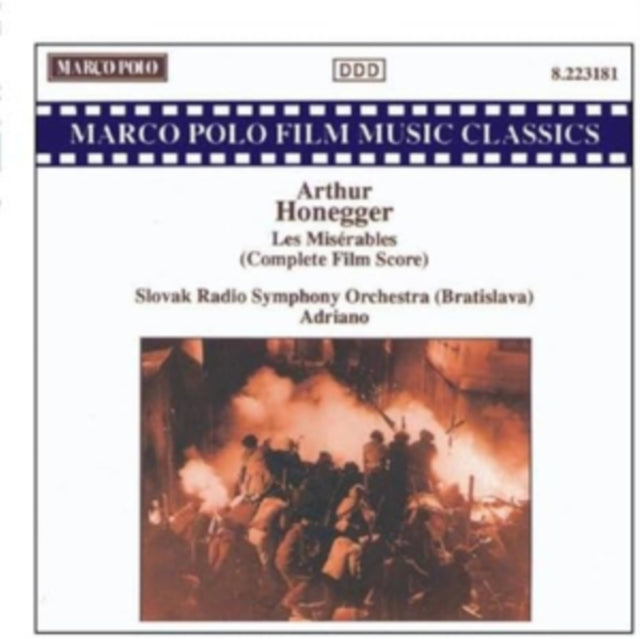 Arthur Honegger: Les Misérables (Complete Film Score)