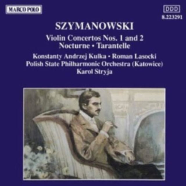 Szymanowski: Violin Concertos Nos. 1 and 2/Nocturne/...