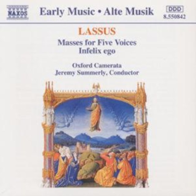 Lassus Masses for Five Voices - Infelix Ego