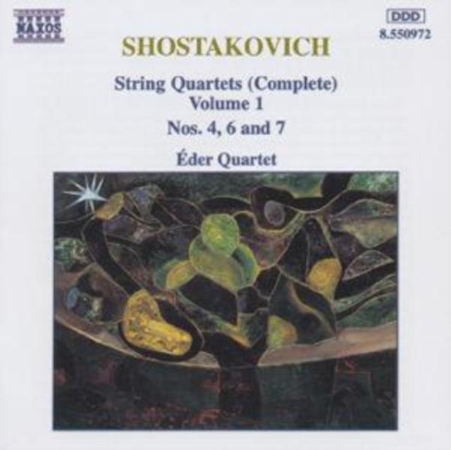 Shostakovich Complete String Quartets Volume 1, Nos. 4, 6 & 7