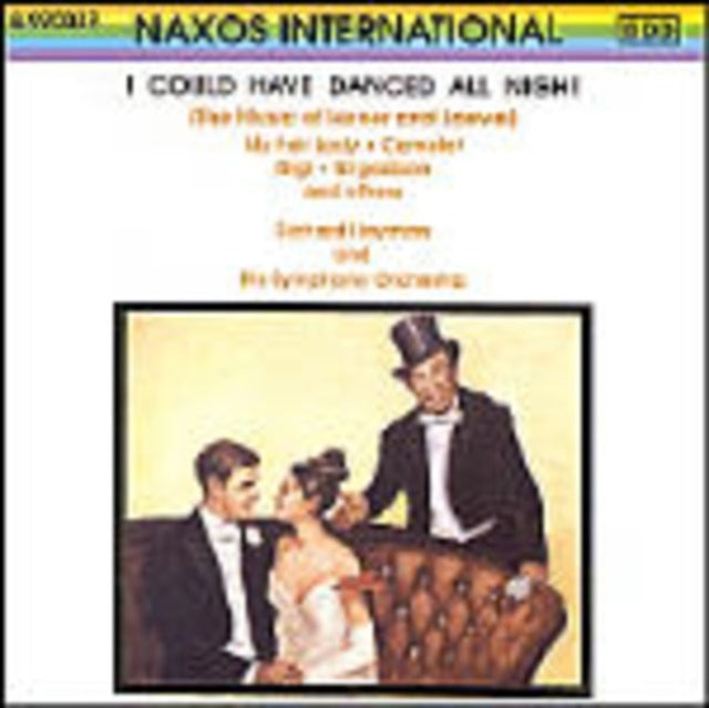 I Could've Danced All Night - The Music of Lerner and Loewe