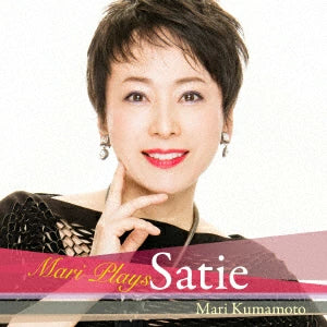 Mari Plays Satie