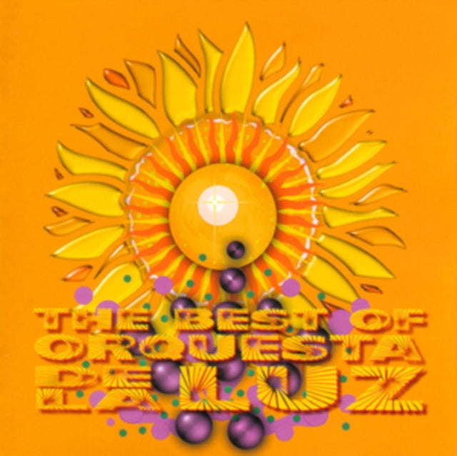 The Best of Orquesta De La Luz