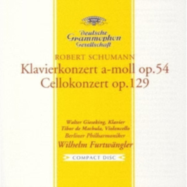 Robert Schumann: Klavierkonzert A-Moll Op. 54/Cellokonzert...
