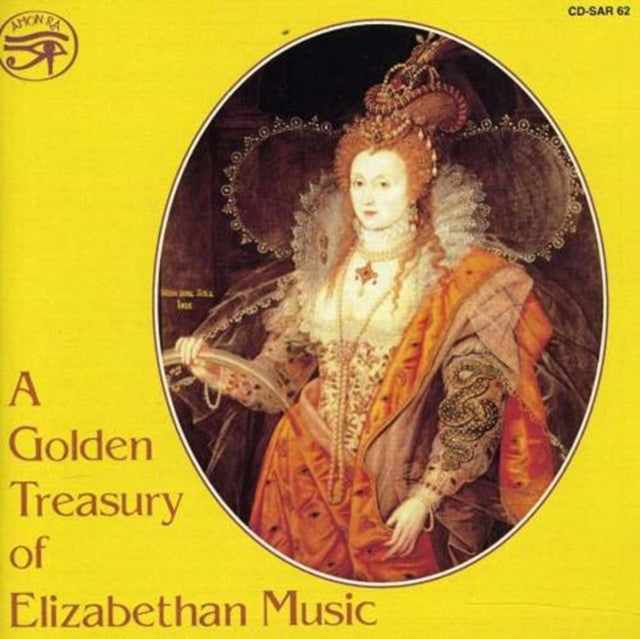 A Golden Treasury of Elizabethan Music