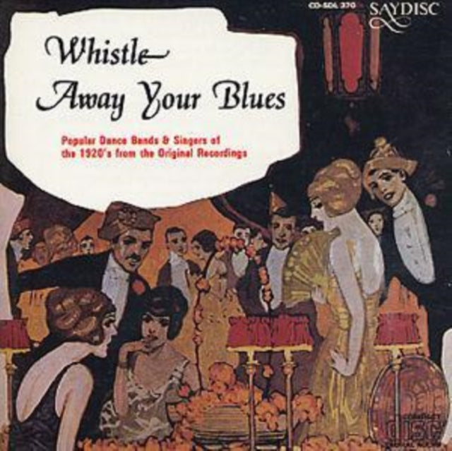 Whistle Away Your Blues