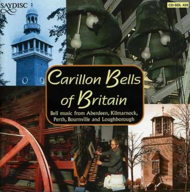 Carillon Bells of Britain