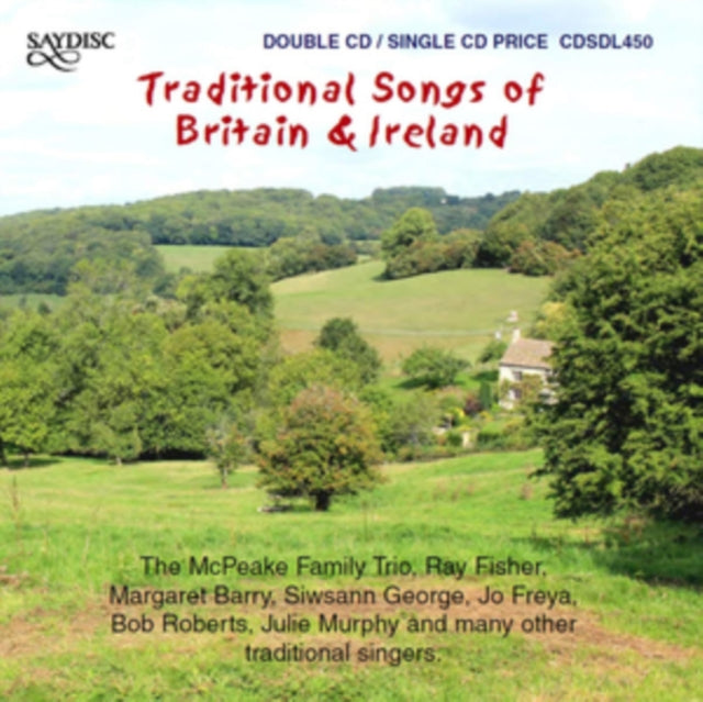 Traditional Songs of Britain & Ireland