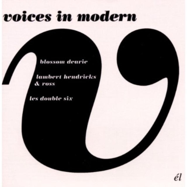 Voices in Modern
