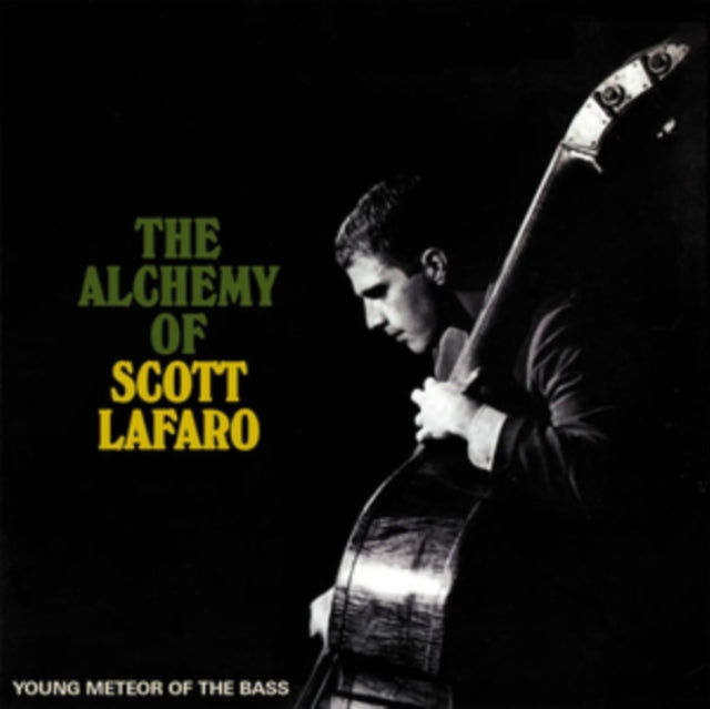 The Alchemy of Scott LaFaro