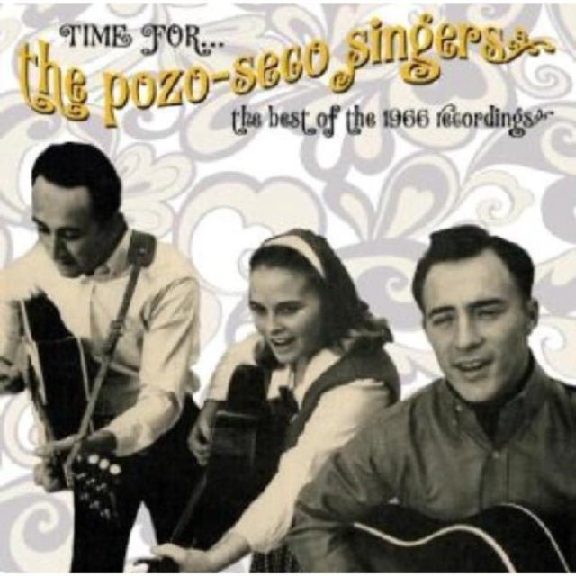 Time for the Pozo-Seco Singers