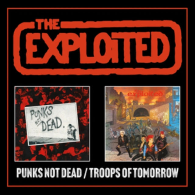 Punk's Not Dead/Troops of Tomorrow