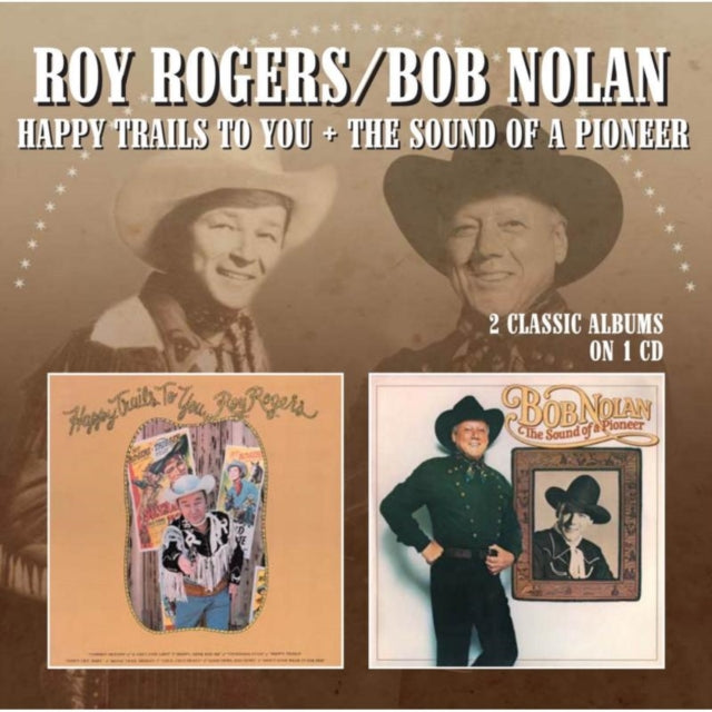 Happy Trails to You/The Sound of a Pioneer