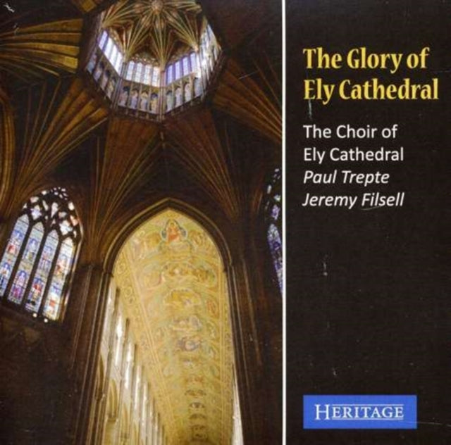 The Glory of Ely Cathedral