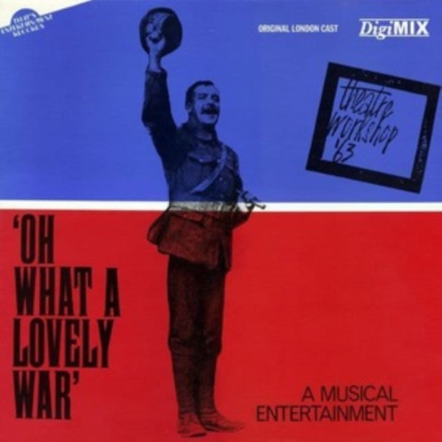 Oh what a lovely war