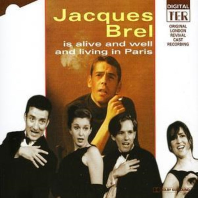 Jacques Brel Is Alive and Well and Living in Paris