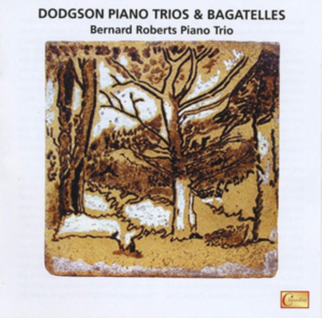 Dodgson: Piano Trios & Bagatelles