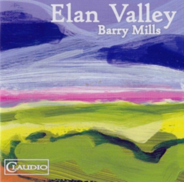 Barry Mills: Elan Valley