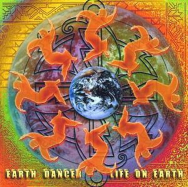 Earth Dancer - Life On Earth