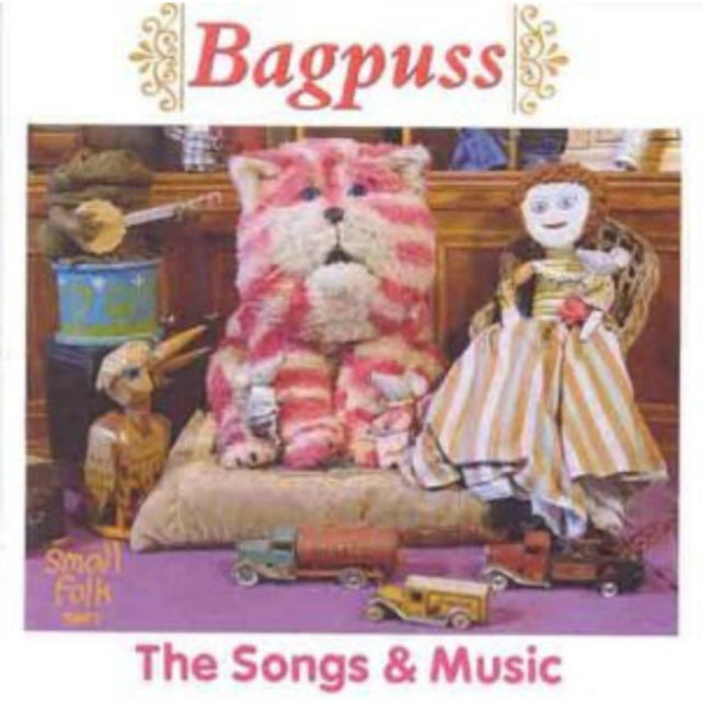 Bagpuss Ost/kerr/faulkner - Songs and Music