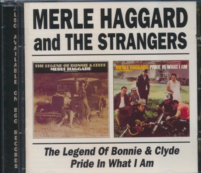 Legend of Bonnie and Clyde/pride in What I Am