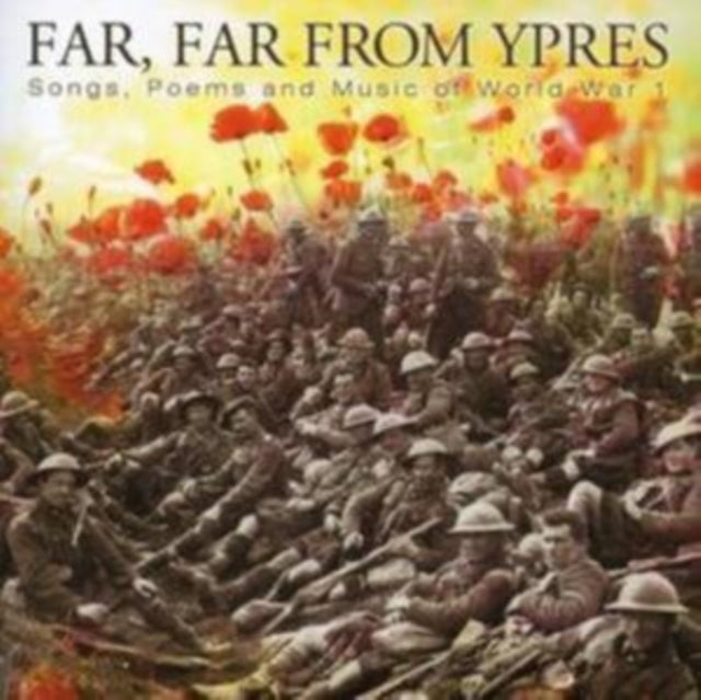 Far, Far from Ypres