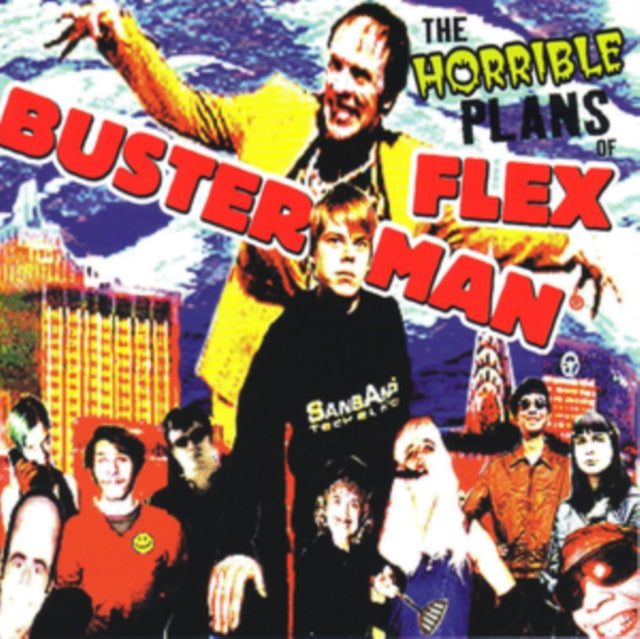 The Horrible Plans of Flex Busterman